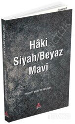 Haki Siyah/Beyaz Mavi - Son Çağ Yayınları