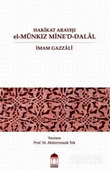 Hakikat Arayışı El-Münkız Mine'd-Dalal - Bursa Akademi