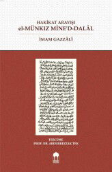 Hakikat Arayisi el-Münkiz Mine’d-Dalâl (Türkçe=Arapça) Karsilikli (Sivama) - Emin Yayınları (Bursa)
