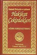 Hakikat Çekirdekleri (Günümüz Türkçesiyle ve Açıklamalı)Nüsha Karşılaştırmalı - Mutlu Yayıncılık