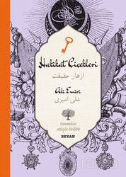 Hakikat Çiçekleri-Ali Emiri (İki Dil (Alfabe) Bir Kitap-Osmanlıca-Türkçe) - Beyan Yayınları