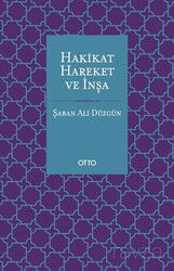 Hakikat Hareket ve İnşa - Otto Yayınları (Ankara)
