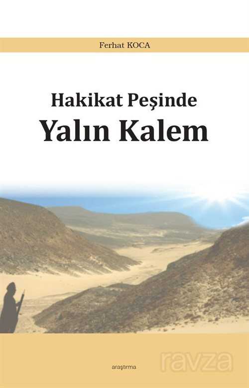 Hakikat Peşinde Yalın Kalem - Araştırma Yayınları (Ankara)