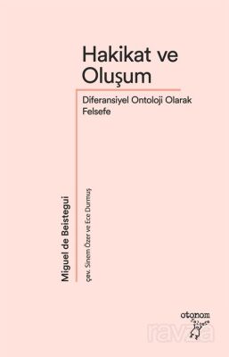 Hakikat ve Oluşum - 1