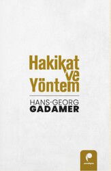 Hakikat ve Yöntem - Paradigma Yayınları