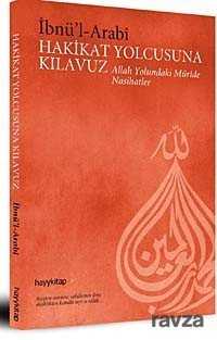 Hakikat Yolcusuna Kılavuz - Hayy Kitap