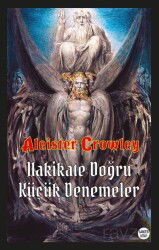 Hakikate Doğru Küçük Denemeler - Ganzer Kitap