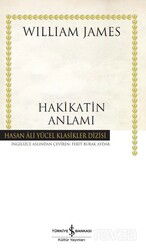 Hakikatin Anlamı (Karton Kapak) - İş Bankası Yayınları