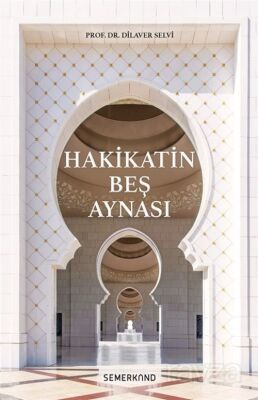 Hakikatin Beş Aynası - 1