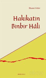 Hakikatin Binbir Hali - Ankara Okulu Yayınları
