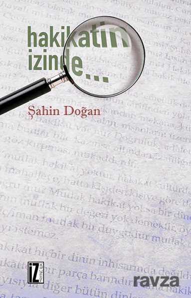 Hakikatin İzinde - İz Yayıncılık