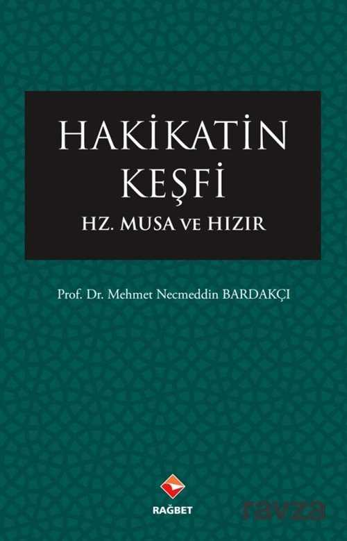 Hakikatin Keşfi - Rağbet Yayınları