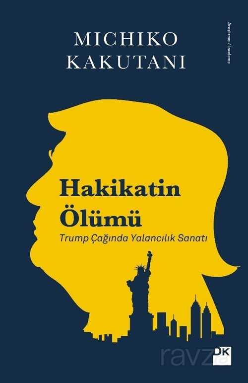 Hakikatin Ölümü - Doğan Kitapçılık