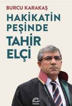 Hakikatin Peşinde Tahir Elçi - 1