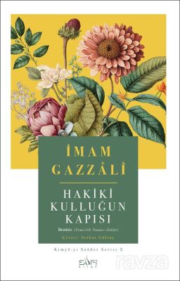 Hakiki Kulluğun Kapısı - 1