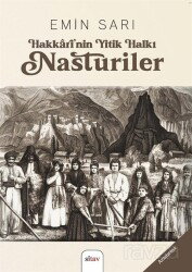 Hakkarî'nîn Yitik Halkı Nasturiler - Sitav Yayınları