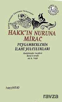 Hakk'ın Nuruna Mirac - Hayy Kitap