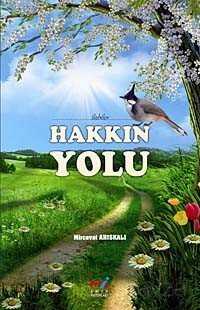 Hakkın Yolu / İlahiler - Emin Yayınları (Bursa)