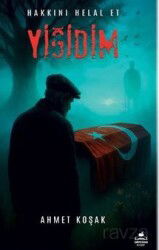 Hakkını Helal Et Yiğidim - Almina Kitap