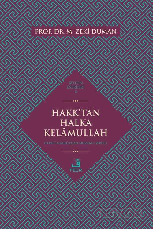 Hakk'tan Halka Kelamullah - 1