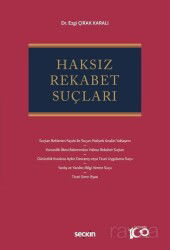 Haksız Rekabet Suçları - Seçkin Yayıncılık