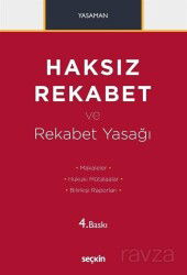 Haksız Rekabet ve Rekabet Yasağı - Seçkin Yayıncılık