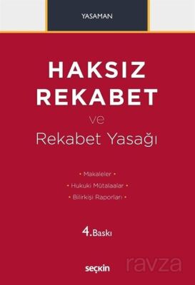 Haksız Rekabet ve Rekabet Yasağı - 1