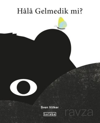 Hala Gelmedik mi? - 1