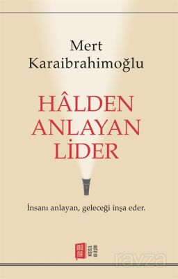 Halden Anlayan Lider - 1