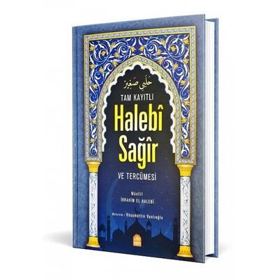 Halebi Sagir Arapça Metin ve Tercüme (Eski Dizgi) - 1