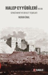 Halep Eyyûbîleri - Kabalcı Yayınları