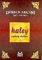Haley - Arkadaş Yayınları