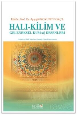 Halı - Kilim Ve Geleneksel Kumaş Desenleri - 1