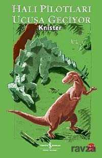 Halı Pilotları Uçuşa Geçiyor - İş Bankası Yayınları