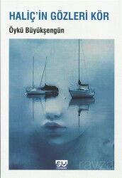 Haliç'in Gözleri Kör - Su Yayınevi