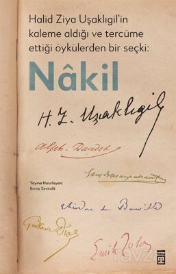 Halid Ziya Uşaklıgil'in Kaleme Aldığı ve Tercüme Ettiği Öykülerden Bir Seçki: Nakil - 1