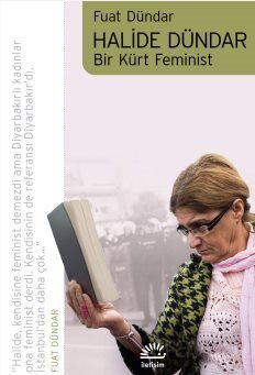 Halide Dündar Bir Kürt Feminist - 1