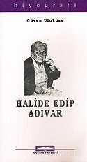 Halide Edip Adıvar - Kastaş Yayınları