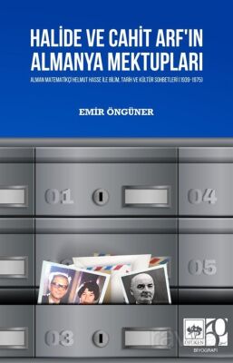 Halide ve Cahit Arf'ın Almanya Mektupları - 1