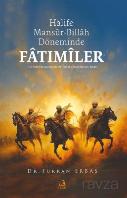 Halife Mansur-Billah Döneminde Fatımiler - 1