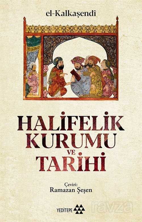 Halifelik Kurumu ve Tarihi - 94