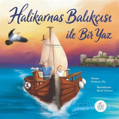 Halikarnas Balıkçısı İle Bir Yaz - 1