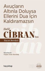 Halil Cibran'dan Hayat Dersleri - Hayy Kitap