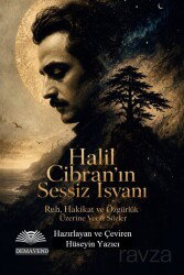 Halil Cibran'ın Sessiz İsyanı - Demavend Yayınları
