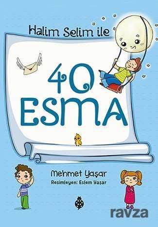 Halim Selim ile 40 Esma - 1