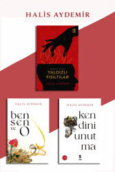 Halis Aydemir Üçlü Set Ben Sen ve O Yaldizli Fisiltilar Kendini Unutma - Ravzakitap Kampanya