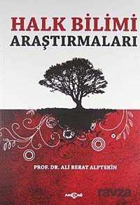Halk Bilimi Araştırmaları - Akçağ Yayınları