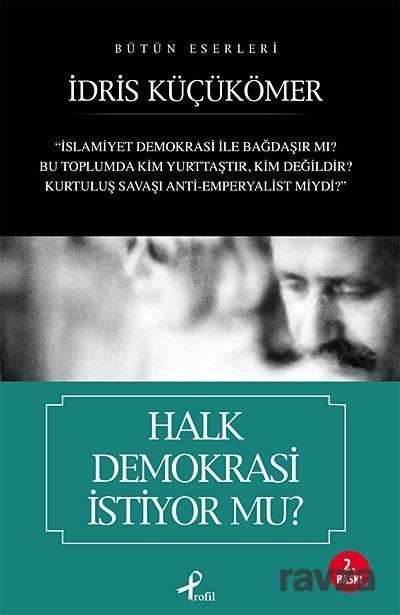 Halk Demokrasi İstiyor mu? - Profil Yayıncılık