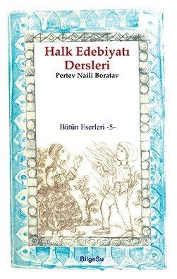 Halk Edebiyatı Dersleri - 1