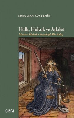 Halk, Hukuk ve Adalet - 1